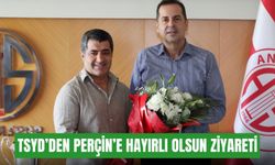 TSYD’den Perçin’e hayırlı olsun ziyareti