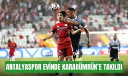 Antalyaspor evinde Karagümrük’e takıldı