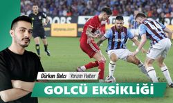 GOLCÜ EKSİKLİĞİ