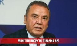 Muhittin Böcek’in itirazına ret