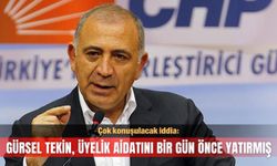 Gürsel Tekin, üyelik aidatını bir gün önce yatırmış