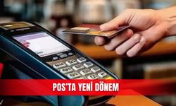 POS’ta yeni dönem