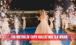 114 metrelik Expo Kulesi'nde ilk nikah