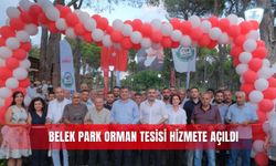 Belek Park Orman Tesisi hizmete açıldı