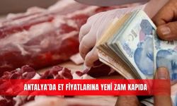 Antalya’da et fiyatlarına yeni zam kapıda