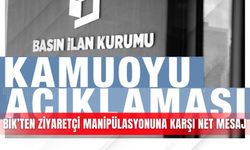 BİK’ten ziyaretçi manipülasyonuna karşı net mesaj