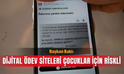 Başkan Baki: Dijital ödev siteleri çocuklar için riskli