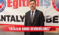 ‘Yatılılık hakkı devredilemez’