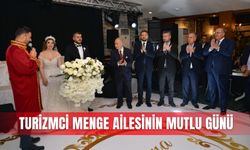 Turizmci Menge ailesinin mutlu günü
