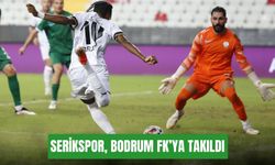 Serikspor, Bodrum FK’ya takıldı