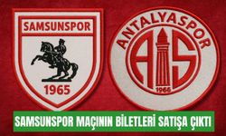 Samsunspor-Antalyaspor maçının biletleri satışa çıktı