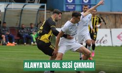 Alanya’da gol sesi çıkmadı