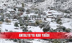 Antalya'ya kar yağdı
