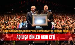Edip Akbayram Gençlik Parkı Cumhuriyet’in ışığıyla açıldı: Açılışa binler akın etti