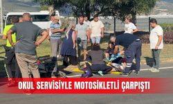 Okul servisiyle motosikletli çarpıştı