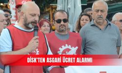 DİSK'ten asgari ücret alarmı
