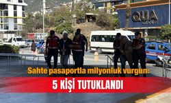 Sahte pasaportla milyonluk vurgun: 5 kişi tutuklandı