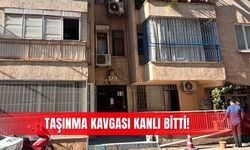 Taşınma kavgası kanlı bitti!