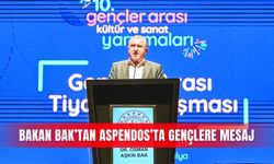 Bakan Bak’tan Aspendos’ta gençlere mesaj