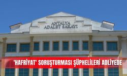 'Hafriyat' soruşturması şüphelileri adliyede