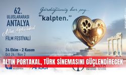 Altın Portakal, Türk sinemasını güçlendirecek