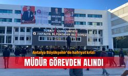 Antalya Büyükşehir’de hafriyat krizi: Müdür görevden alındı