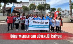 Öğretmenler can güvenliği istiyor!