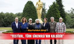 Altın Portakal Jürisi: “Festival, Türk Sineması’nın kalbidir”
