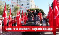 Antalya'da Cumhuriyet coşkuyla kutlandı