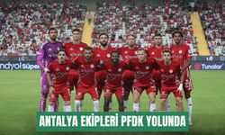 Antalya ekipleri PFDK yolunda