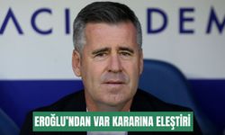 Eroğlu’ndan VAR kararına eleştiri: Dakikalarca incelenen pozisyon gol olmalıydı!