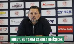 Erol Bulut: Bu takım sabırla gelişecek