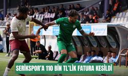 TFF affetmedi! Serikspor’a 110 bin TL’lik fatura kesildi