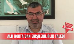 Altı Nokta’dan erişilebilirlik talebi