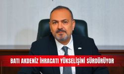 Batı Akdeniz ihracatı yükselişini sürdürüyor
