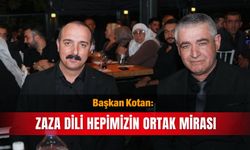 Başkan Kotan: Zaza dili hepimizin ortak mirası