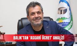 Balık’tan ‘asgari ücret’ analizi