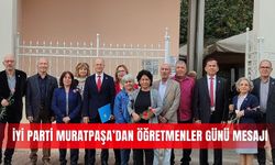 İYİ Parti Muratpaşa’dan Öğretmenler Günü mesajı