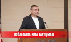 Doğalgazda kota tartışması