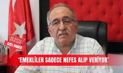 ‘Emekliler sadece nefes alıp veriyor’