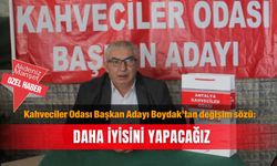 Kahveciler Odası Başkan Adayı Boydak’tan değişim sözü: Daha iyisini yapacağız