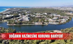 Doğanın hazinesine koruma bariyeri