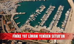 Finike Yat Limanı yeniden Setur’un