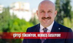 Çiftçi tükeniyor, herkes susuyor!