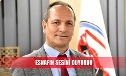 Esnafın sesini duyurdu