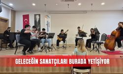 Geleceğin sanatçıları burada yetişiyor