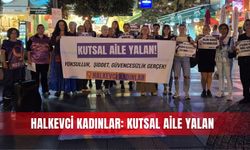 Halkevci Kadınlar: Kutsal aile yalan