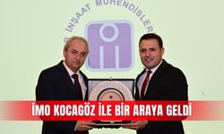 İMO Kocagöz ile bir araya geldi