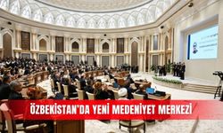 Özbekistan’da yükselen ‘Medeniyet Merkezi'
