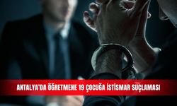 Antalya’da öğretmene 19 çocuğa istismar suçlaması